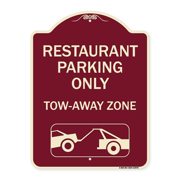 Restaurant Parking Tow-Away Zone W/ Car Tow Graphic Heavy-Gauge Alum Sign, 24" x 18", BU-1824-22978